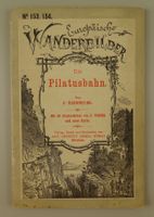 DIE PILATUSBAHN, EUROPÄISCHE WANDERBILDER, HOLZSTICHE