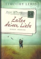 Lewis Timothy - Zeilen deiner Liebe (geb) / Roman