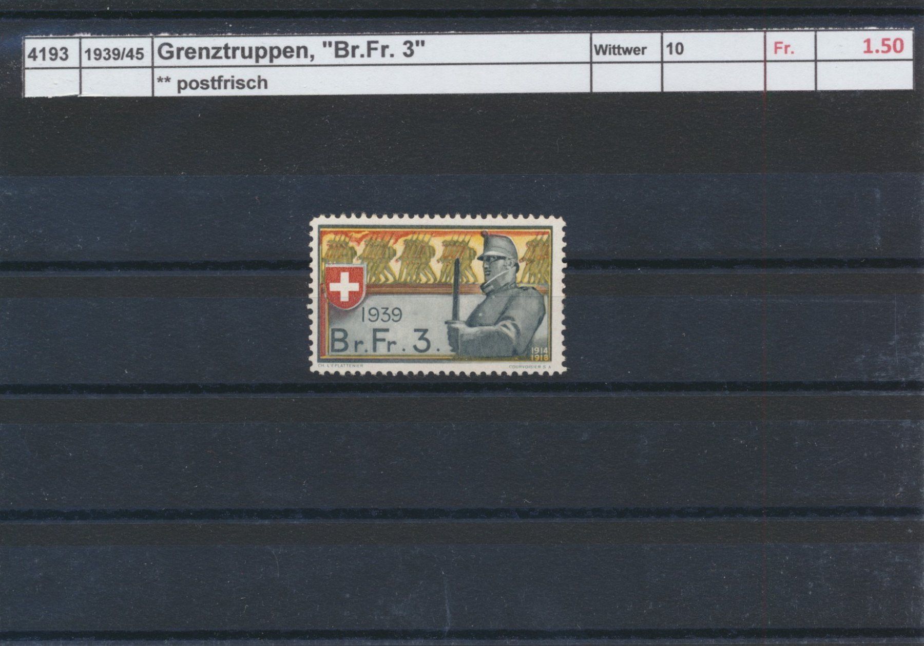 Tutti i francobolli: 1939/45 Grenztruppen, "Br. Fr. 3", ** postfrisch – Nuovo (secondo la descrizione) da Winterthur venduto da Zupogeru