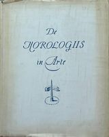 De horologis in arte. L'horloge et la montre à travers les â