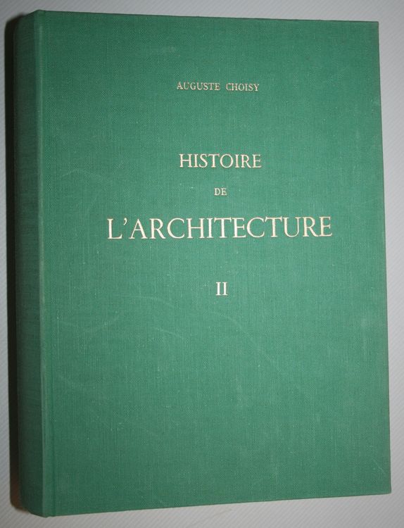 Auguste Choisy Histoire de l'architecture, 2 volumes, 1964 Kaufen