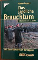 Das jagdliche Brauchtum Walter Frevert, guter Zustand