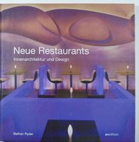 Buch: NEUE RESTAURANTS - Innenarchitektur & Design
