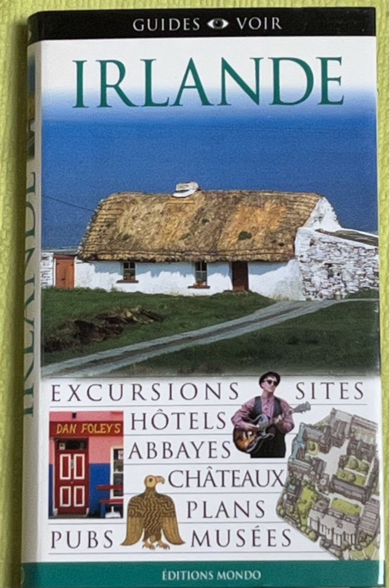 Libri: Guide de voyage Irlande- Édition Spéciale 2005 – Usato da La Tour-de-Peilz venduto da Pansy02