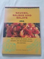Saucen, Salsas und Salate 75 Rezepte