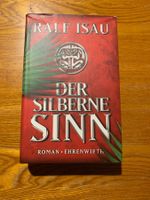 Ralf Isau - Der silberne Sinn - Zustand wie neu
