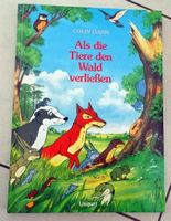 Als die Tiere den Wald verliessen Colin Dann Unipart