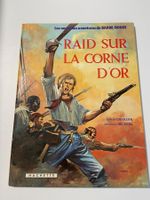 Barbe-Rouge Charlier Hubinon Raid dur la Corne d'Or EO 1983