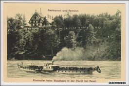 Birsfelden // 1913 Restaurant Waldhaus Hard // Dampfschiff