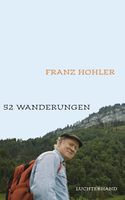 52 WANDERUNGEN  -   Franz Hohler