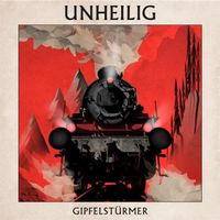 Unheilig - Gipfelstürmer