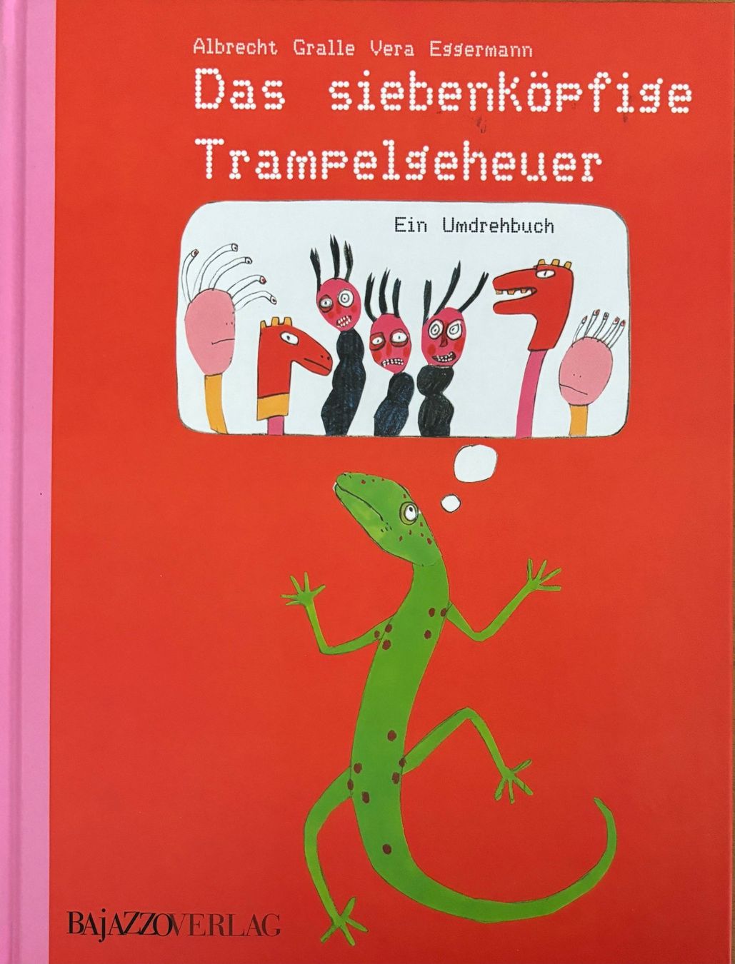 Libri: Der windschnelle Wuselbeinzack / Das siebenköpfige Trampelun – Nuovo (secondo la descrizione) da Sarnen venduto da Livres 1
