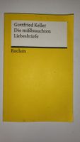 Gottfried Keller: Die missbrauchten Liebesbriefe - Reclam
