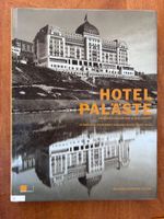 Hotel Paläste Schweizer Tourismus 1830-1920 