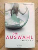 Die Auswahl 1. Band Cassia & Ky NEU
