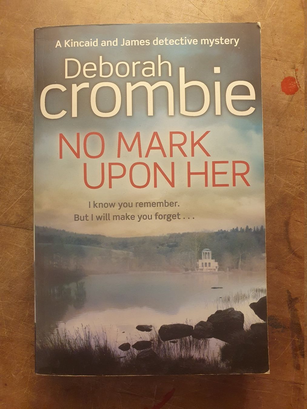 Libri: No Mark Upon Here - Deborah Crombie – Usato da Zürich venduto da loosebone