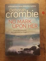 No Mark Upon Here - Deborah Crombie