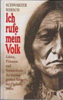 Schwarzer Hirsch - Ich rufe mein Volk