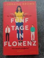FÜNF TAGE IN FLORENZ / Lorraine Brown / Roman 2024