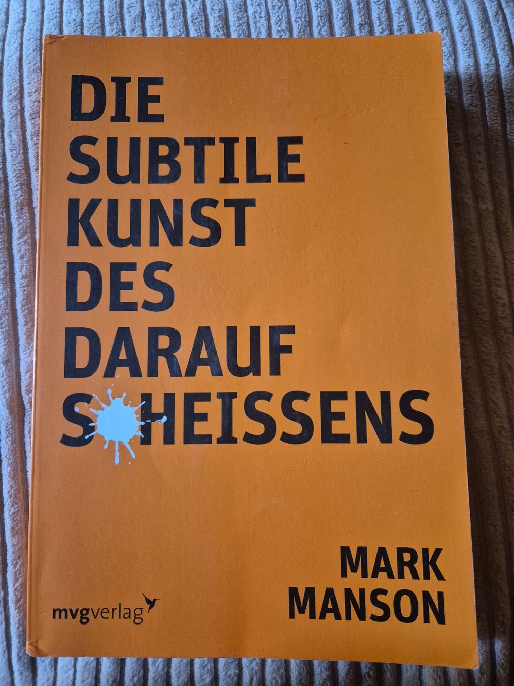 Libri: Buch Die subtile Kunst des darauf Scheissens, Manson Mark – Usato da Aigle venduto da jas_8pld