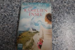 Kamelieninsel Liebesroman Tabea Bach