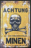 Holzschild Achtung MINEN Mitbringsel Geschenk Sammler Deko