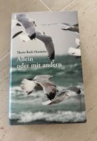 Theres Roth-Hunkeler "Allein oder mit andern" Roman (NEU)