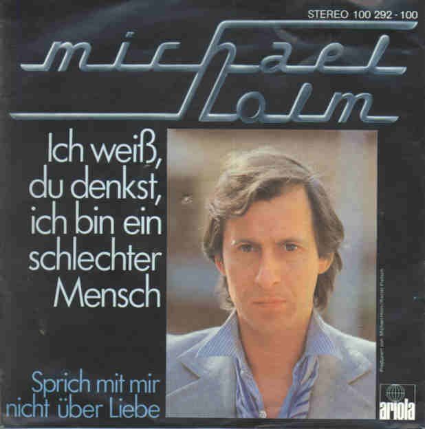 Schallplatten: Holm Michael - Ich weiss, du denkst, ich bin ein... (7") – Gebraucht aus Romanshorn von and_2nf7