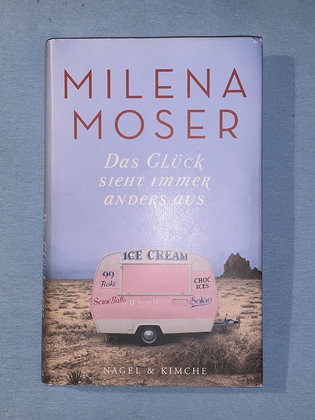 Libri: Das Glück sieht immer anders aus / Milena Moser – Usato da Vinelz venduto da Ricardo-Jo
