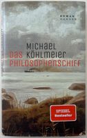 Das Philosophenschiff – Michael Köhlmeier – Roman – wie neu