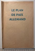 Brochure Le plan de paix Allemand