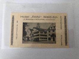 Hotel Rössli Wald-ZH J. Rüttimann-Schultheiss Werbekarte RAR