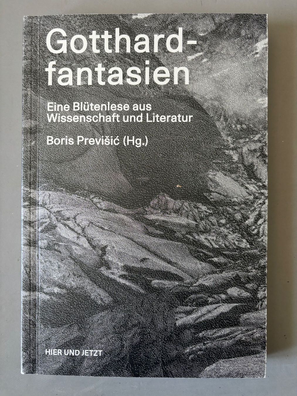 Libri: Gotthardfantasien Hg Boris Previsic – Usato da Winterthur venduto da Fisch0225