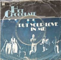 Vinyl Single Hot Chocolate - Put Your Love In Me