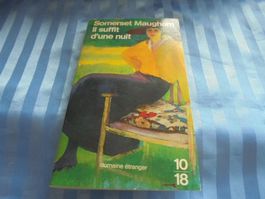 Somerset Maugham: Il suffit d'une nuit