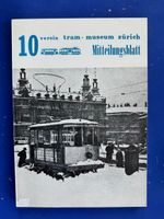 Verein Tram-Museum Zürich: Mitteilungsblatt 10. 1977