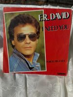 F.R. DAVID - I NEED YOU 45-rpm-Schallplatte