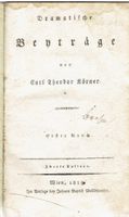 Dramatische Beyträge von Carl Theodor Körner, 1819