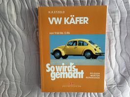 VW Käfer Reparaturanleitung, "So wird's gemacht" 9/60-12/86