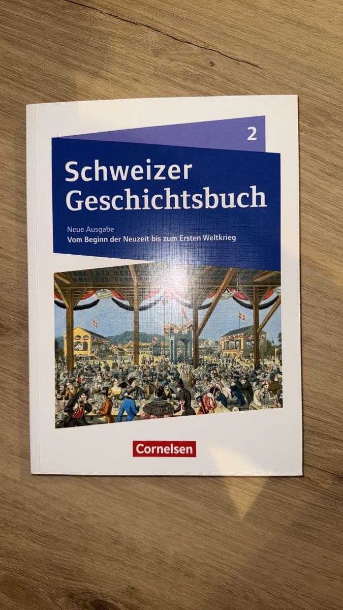 Libri: Schweizer Geschichtsbuch Neue Ausgabe 2 Cornelsen – Nuovo (secondo la descrizione) da Mettmenstetten venduto da ram_9jx5