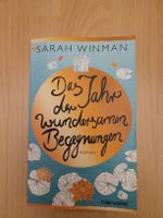 Sarah Winman: Das Jahr der wundersamen Begegnungen