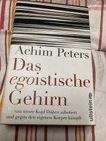 Achim Peters - Das egoistische Gehirn - Top Zustand