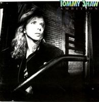 Tommy Shaw - Ambition