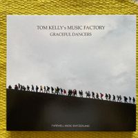 TOM KELLY BAND-GRACEFUL DANCERS (DIGIPACK)