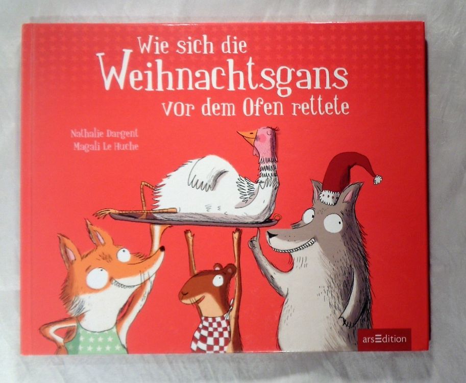 Wie sich die Weihnachtsgans vor dem Ofen Rettete /Bilderbuch | Comprare ...
