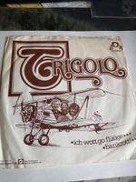 TRIGOLO Ich wott go flüge 7" Single CH 1977 Mundart