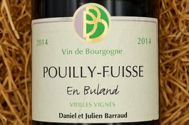 POUILLY-FUISSE - 2014 "En Buland" Vieilles Vignes/D. Barraud