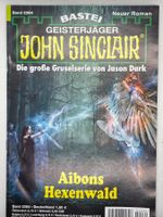 John Sinclair Band 2084 Aibons Hexenwald 1. Auflage