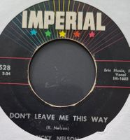 Vinyl-Single Ricky Nelson - Don't Leave Me This Way