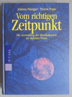 Vom richtigen Zeitpunkt - Anwendung des Mondkalenders